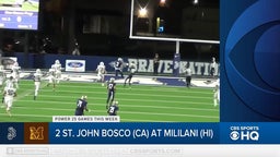 No. 2 St. John Bosco (CA) vs. Mililani (HI) preview