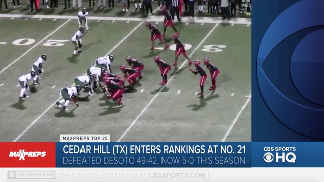 Steve Montoya and Zack Poff join Todd Grisham on CBS HQ to break down Cedar Hill's (TX) win over DeSoto (TX) and the Longhorns were one of three new teams to join this week's Top 25 rankings.