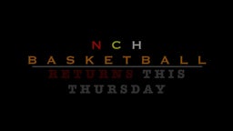NCH BASKETBALL RETURNS 1/21/21 (TRAILER)