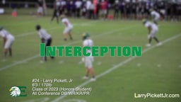 Larry Pickett, Jr had an Interception, 2 pass break ups, big catches and tackles against South Garner