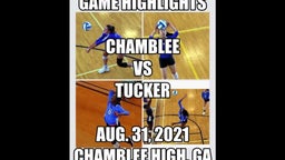 20210831 Chamblee vs Tucker Game Highlights