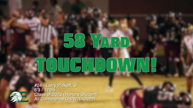 9/10/21 - Game 3-  104 total yards including a 58 yard touchdown! 2 pass break ups, Big blocks, catches and returns!

Larry "LJ" Pickett, Jr. - Enloe High School - Raleigh, NC
