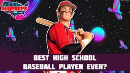 Is he the Best High School Baseball Player Ever?