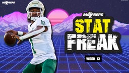 MaxPreps Football Weekly Stat Freaks: Week 12