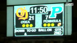WIAA State Playoffs Peninsula (#12) vs. O'Dea (#4)