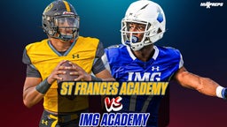 #2 St Frances Academy vs #10 IMG Academy has HUGE National Title Implications