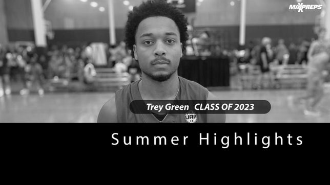 Summer highlights of  Prolific Prepâ€™s (Napa, CA) 2023 guard Trey Green