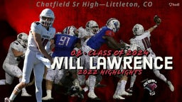 QB Will Lawrence 2022 Junior Season Highlights  Class of 2024  Chatfield Sr High Littleton CO