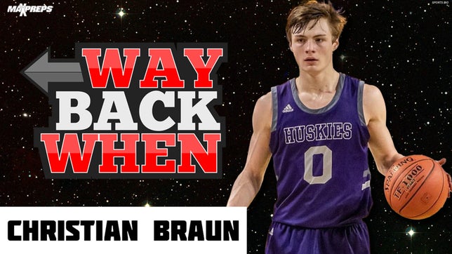 Looking back at the prep career of Christian Braun at Blue Valley Northwest (Overland Park, KS).