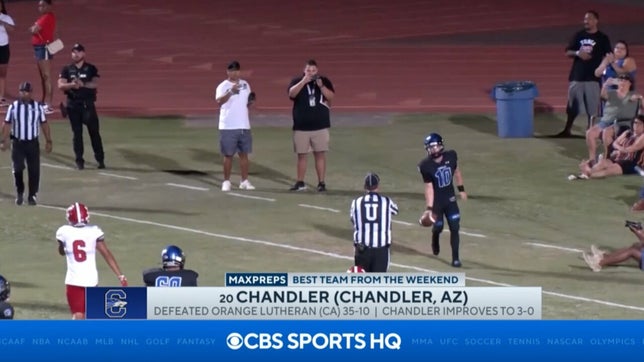 Zack Poff joins Tommy Tran on CBS HQ to discuss one of two new teams to join this week's MaxPreps Top 25 football rankings as Chandler (AZ) checks in at No. 20 after a 35-10 win over Orange Lutheran (Orange, CA).
