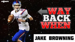 Is Jake Browning the Best Passer Ever in High School Football?