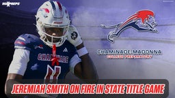 Jeremiah Smith Came Out on FIRE in the Florida 1M State Title Game
