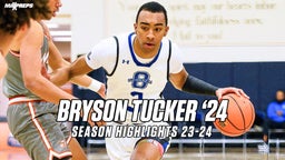 Bryson Tucker season highlights 23-24