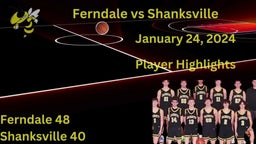 Ferndale vs Shankville January 24 2024