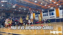 HIGHLIGHTS: Paul VI move on from the quarterfinals vs Archbishop Carroll 69-41 in the WCAC Tournament