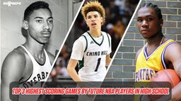 The Top 3 Highest Scoring Games by Future NBA Players in High School