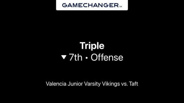Andrew Gomez Triple vs Taft