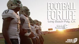 Football for Life - Long Beach Poly: Episode 3