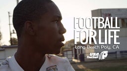 Football for Life - Long Beach Poly: Episode 2