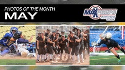 MaxPreps Photos of the Month: May