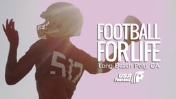 Football for Life - Long Beach Poly: Episode 4