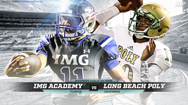 View images by photographer Joe Bergman of No. 2 IMG Academy (Fla.) vs. Long Beach Poly (Calif.) at Veterans Memorial Stadium in the MaxPreps Game of the Week.