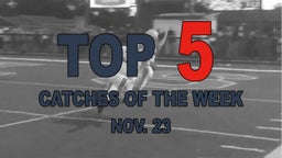 Top 5 Catches of the Week // Week 14