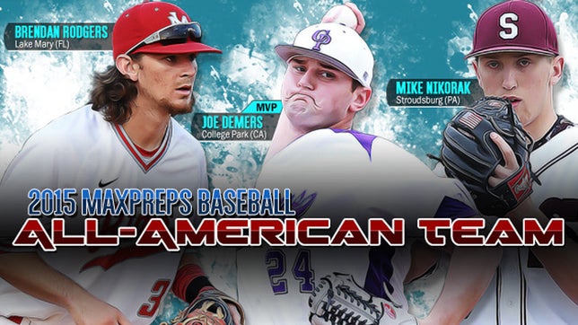 Zack Poff takes a look at some of the First Team All-Americans from the 2015 baseball season.
