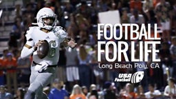 Football for Life - Long Beach Poly: Episode 5