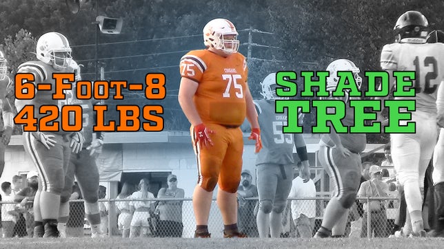 Shade Tree is a 6-foot-8 420lbs Defensive Lineman for Sullivan Central (TN)