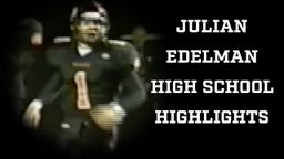 Julian Edelman High School Highlights