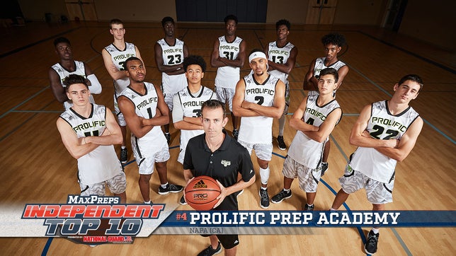 MaxPreps Independent Top 10 - #4 Prolific Prep (CA)