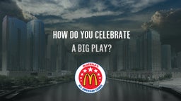How do you celebrate a big play?