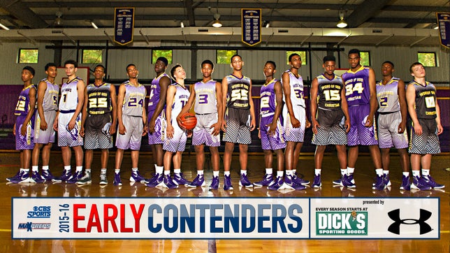MaxPreps 2015-16 High School Basketball Early Contenders presented by Dick's Sporting Goods and Under Armour - Word of God Christian Academy (NC)