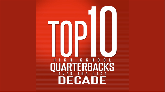 Johnny Manziel, Deshaun Watson and Matt Barkley are all in the mix for top billing as the best prep signal caller since 2007.