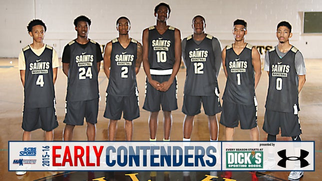 MaxPreps 2015-16 High School Basketball Early Contenders presented by Dick's Sporting Goods and Under Armour - Neumann-Goretti (PA)
