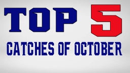Top 5 Catches of October