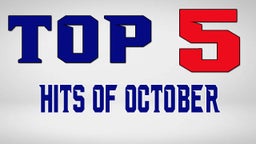 Top 5 Hits of October