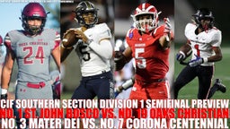 CIF Southern Section Division-1 semifinal preview