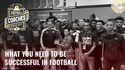 What you need to be successful in football