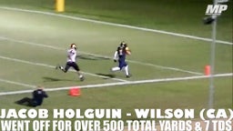 Wilson (CA) WR Jacob Holguin goes off for nearly 600 total yards & 7 TDs