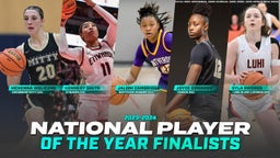 2023-2024 Girls Basketball MaxPreps National Player of the Year Finalists