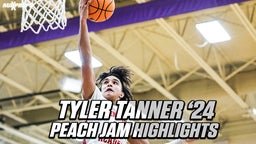 Tyler Tanner Peach Jam highlights