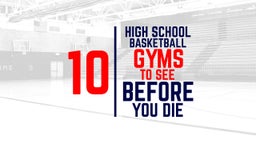 10 High School Basketball Gyms to See Before You Die