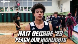 Nait George Peach Jam highlights