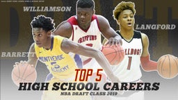 Top 5 High School Careers NBA Draft Class 2019