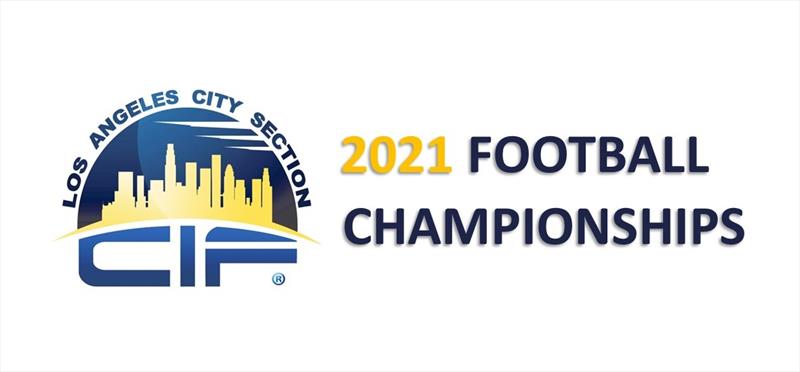 2021 CIF LA City Section Football Championships  Division III