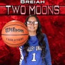 Breiah  Two Moons