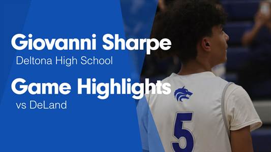 Basketball Recap: Deltona's Losing Streak Is a Thing of the Past