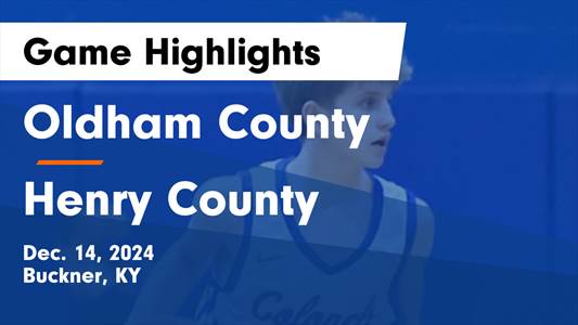 Basketball Game Preview: Oldham County Colonels vs. Highlands Bl